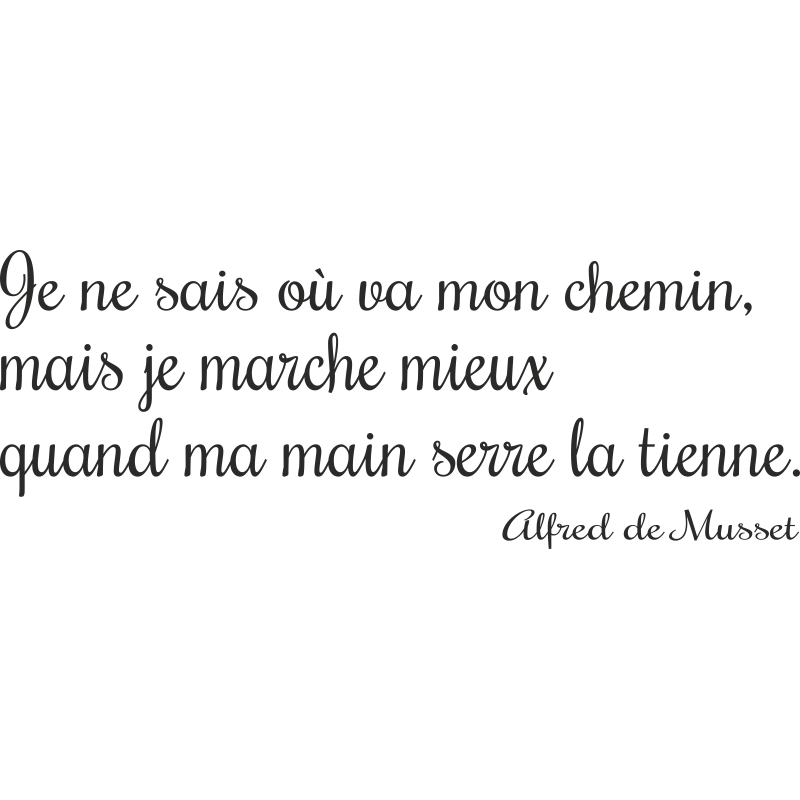 Sticker citation je ne sais ou va mon chemin