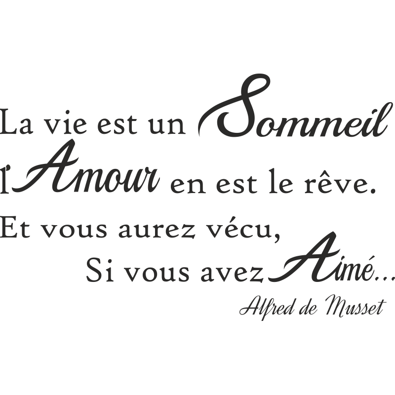 Sticker citation La vie est un Sommeil